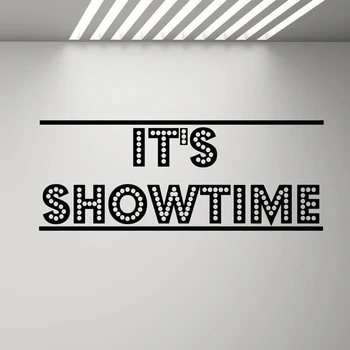 It ' s Showtime Movie Poster Seina Decal Kino Seinamaaling Kile Ribad, Lindid Kingitus Vinüül Kleebis Mängida Mängu Tuba kodukino Art Decor 2235 5