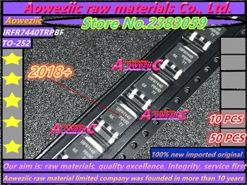 Aoweziic 2018+ 10 TK - 50 TK 100% uued imporditud originaI IRFR7440TRPBF IRFR7440TR IRFR7440 TO252 MOSFET 40V 90A