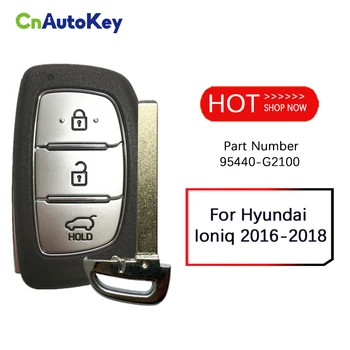 CN020061 Jaoks Hyundai Ioniq 2016-2018 Osa Number 95440-G2100 3 Nuppu, 433MHz 47 Kiip Smart Key Võtmeta avamis-ja käivutussüsteem