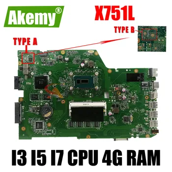 X751LN X751LD Sülearvuti Emaplaadi GT820M GT840M GPU I3 I5 I7 PROTSESSOR 4GB RAM ASUS X751L X751LJ R752L A751L Sülearvuti Emaplaadi 8