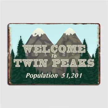 Tere Tulemast Twin Peaks Kirjutama Metallist Tahvel Plakat Klubi Seina Isikupärastatud Laigud Tina Märk Plakat 9