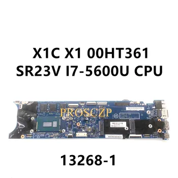 Lenovo ThinkPad X1C X1 Carbon 2015 Sülearvuti Emaplaadi W/ SR23V I7-5600U CPU 8GB 00HT361 13268-1 448.01430.0011 100% Töötab 16