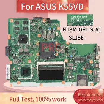 REV.3.1 ASUS K55VD Sülearvuti Emaplaadi SLJ8E N13M-GE1-S-A1 DDR3 Sülearvuti Emaplaadi 12